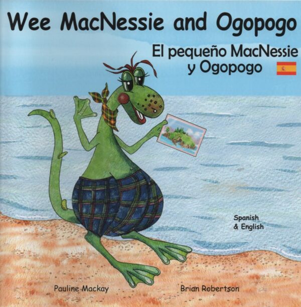 Wee MacNessie and Ogopogo in English and Spanish picture book cover